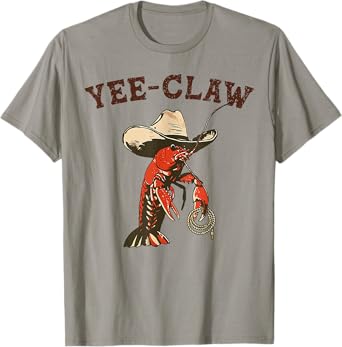 Yee Claw Funny Crawfish Cajun Seafood Festival T-Shirt