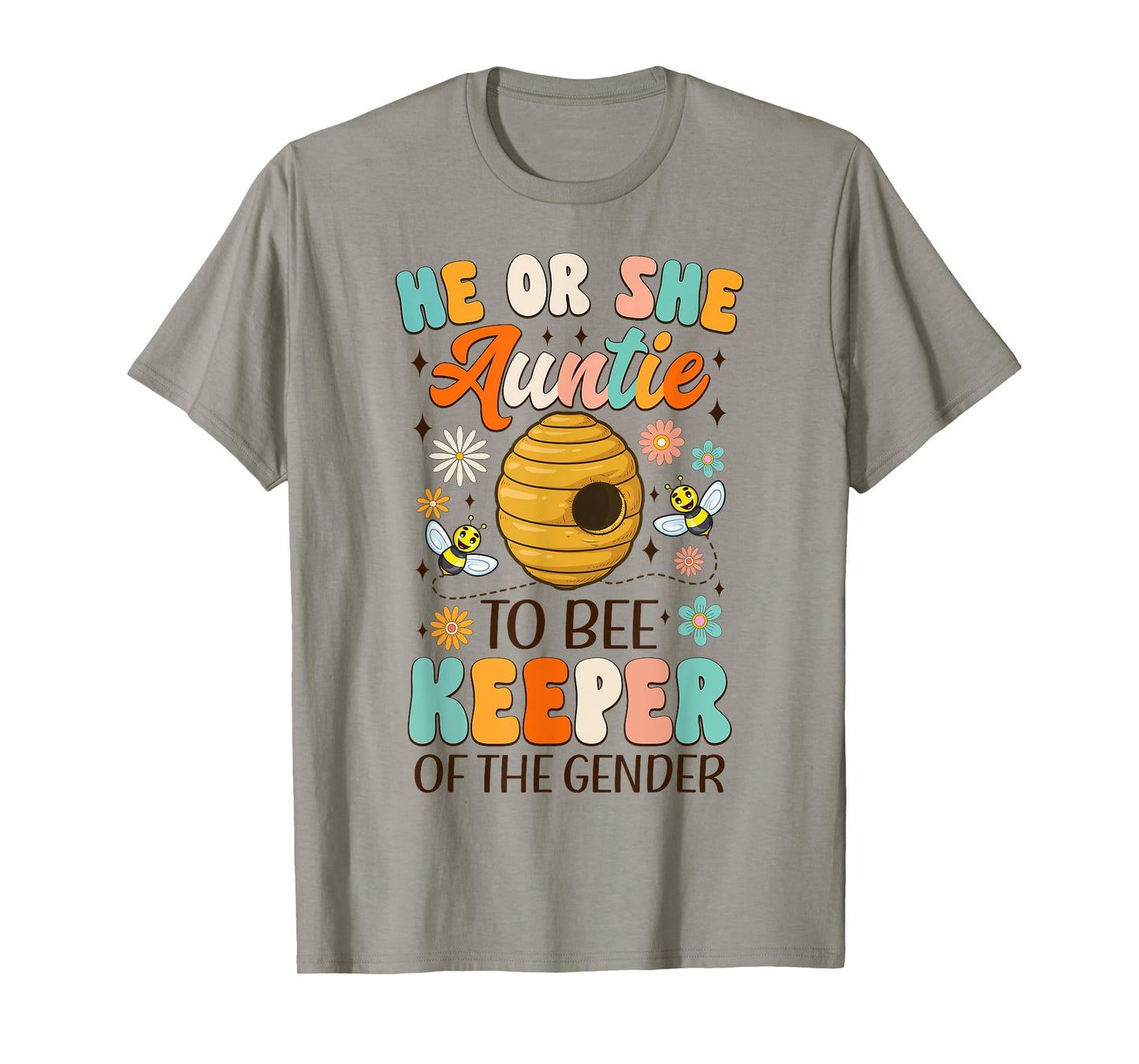He Or She Auntie To Bee Keeper Of The Gender Reveal Groovy T-Shirt