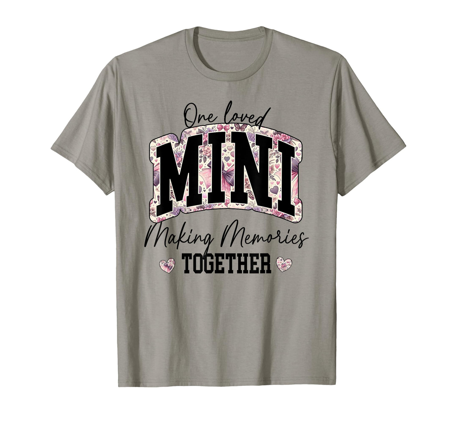 Matching Mama and Mini Daughter Son Kids Mom Loved Memories T-Shirt