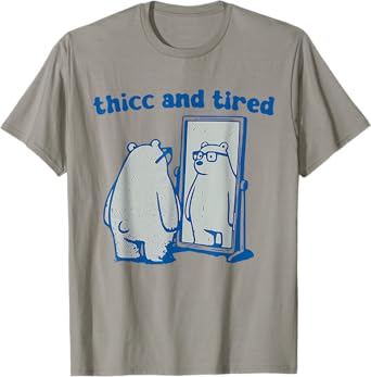 Thicc And Tired Bear Vintage T-Shirt