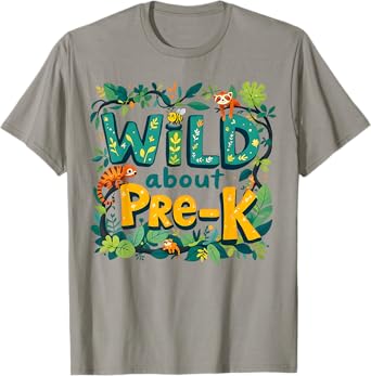 Wild About Pre-K Funny Back To School Jungle Themed Teacher T-Shirt