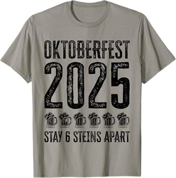 Oktoberfest 2025 6 Stein Apart Beer October Funny Drinking T-Shirt
