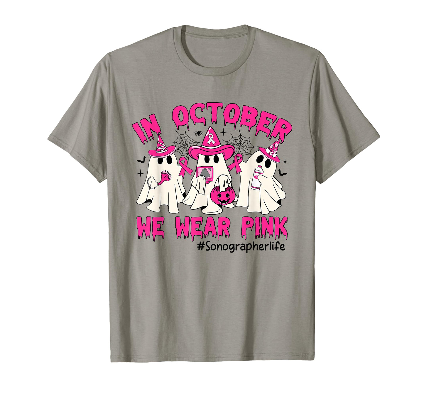 In October We Wear Pink Sonographer Life Breast Cancer T-Shirt