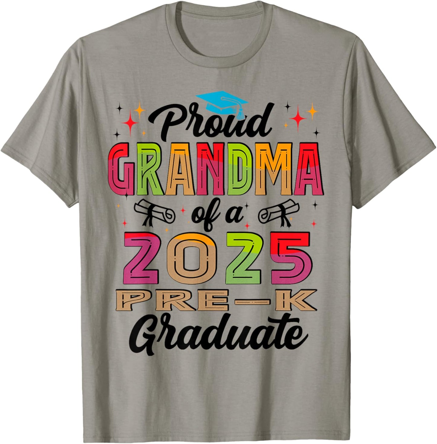Proud Grandma Of 2025 Pre-K Graduate Father’s Day Graduation T-Shirt