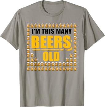 I'm This Many Beers Old 64th Birthday 64 Years Funny Gift T-Shirt
