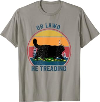 Oh Lawd He Treading T-Shirt