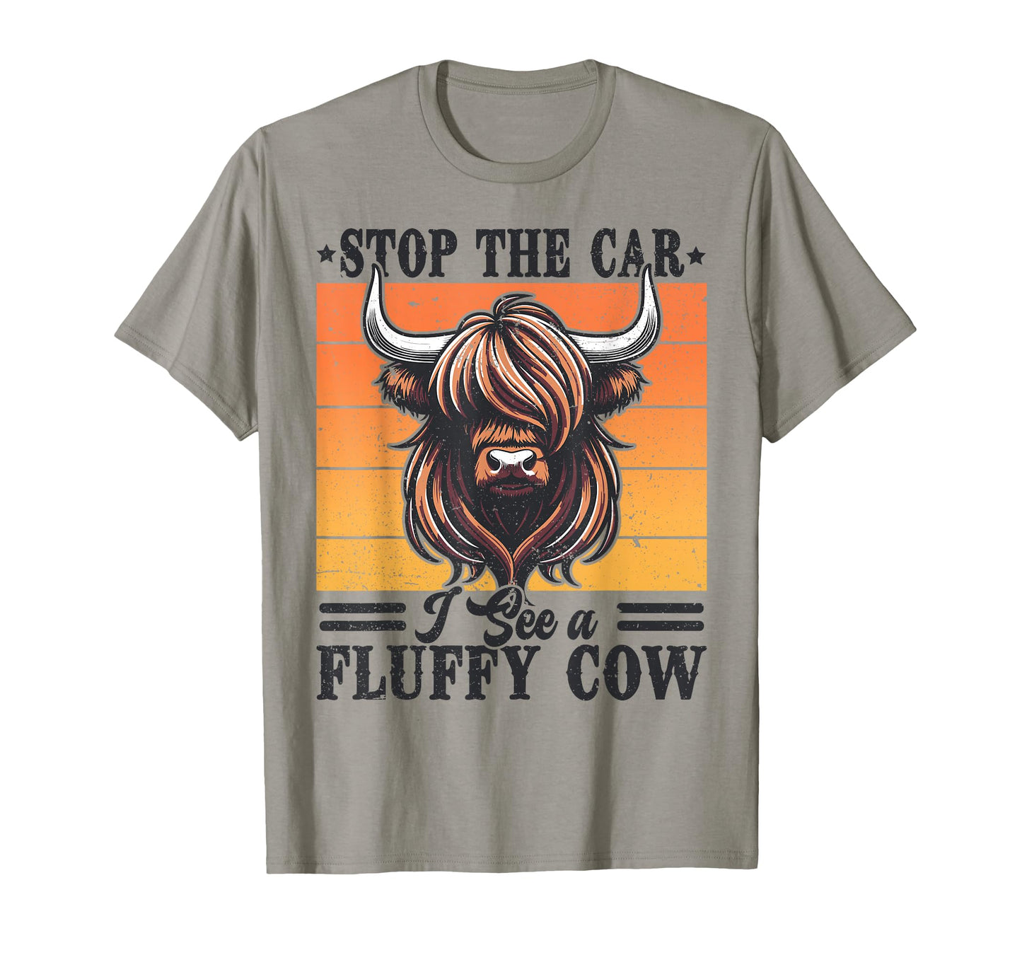 Stop The Car I See Fluffy Cow Retro Highland Cow Lover Funny T-Shirt