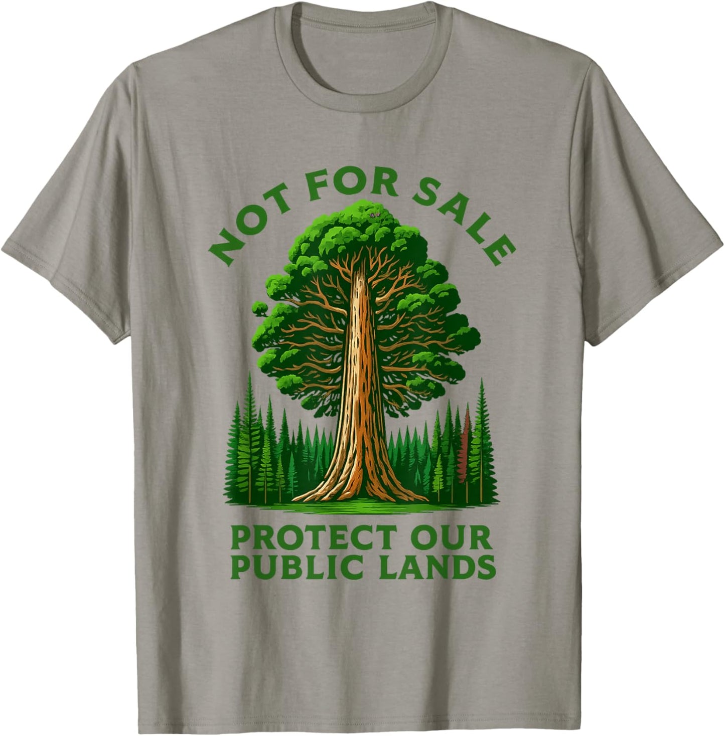 Not For Sale Protect Our Public Lands T-Shirt