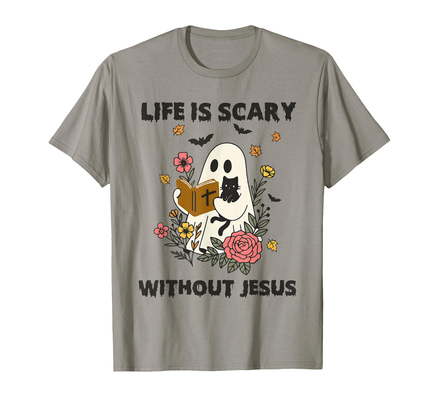 Life is Scary Without Jesus Spooky Christian Halloween T-Shirt
