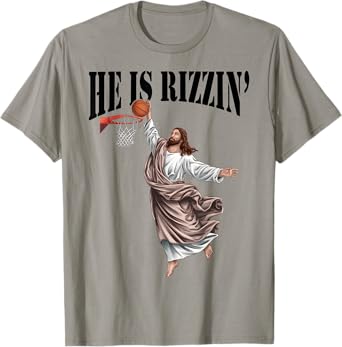 He Is Rizzin Jesus Basketball Christian Easter Jesus Funny T-Shirt