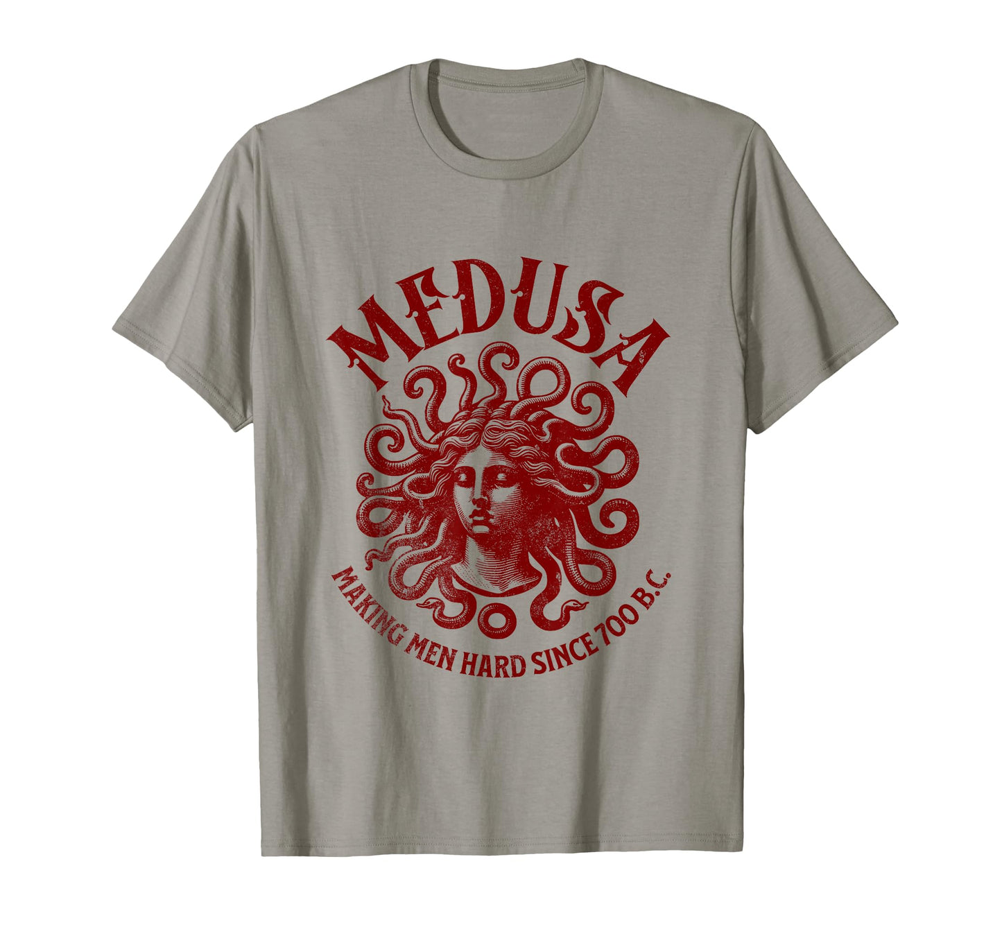 Medusa Making Men Hard T-Shirt
