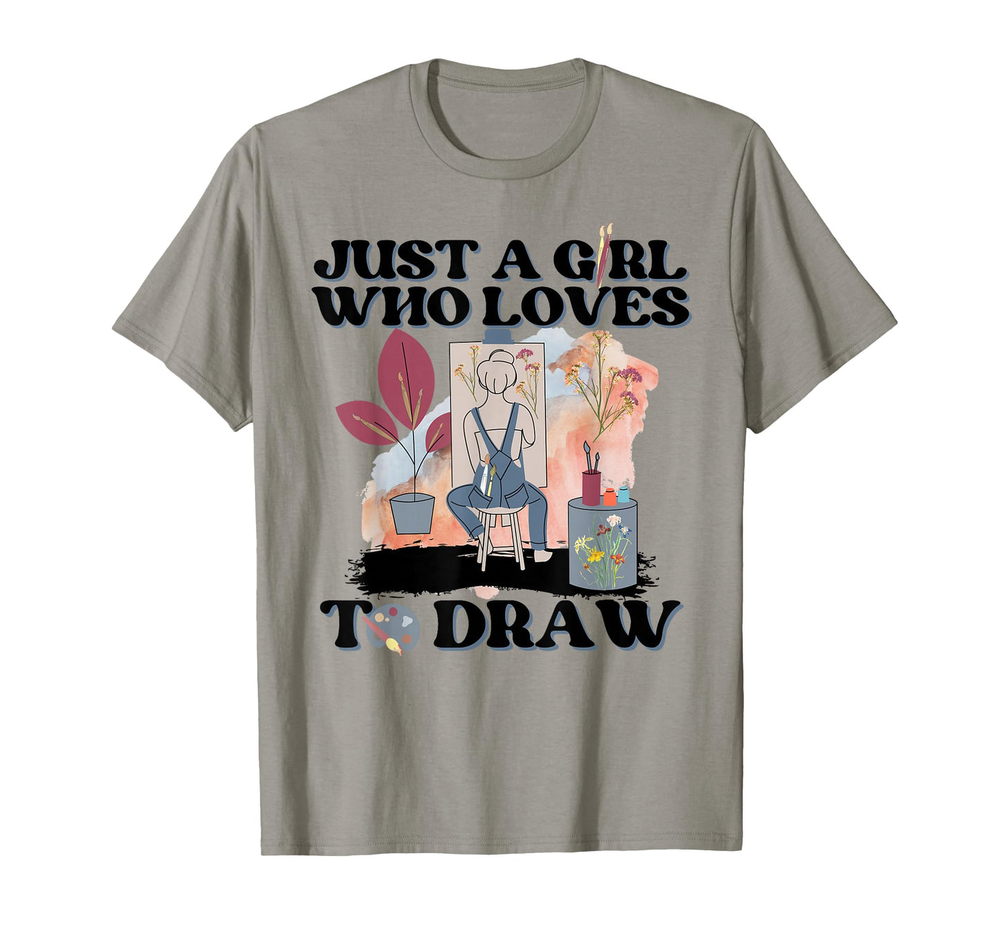 Just a Girl Who Loves to Draw. Art Novelties for Artists T-Shirt