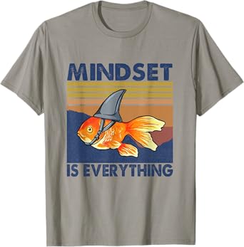 Everything Is Mindset Shark Fin Goldfish Vintage T-Shirt