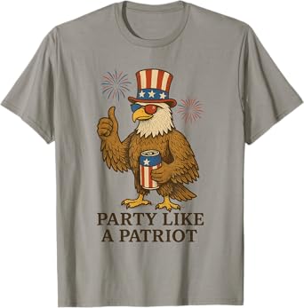 Party Like A Patriot Eagle 4th of July T-Shirt