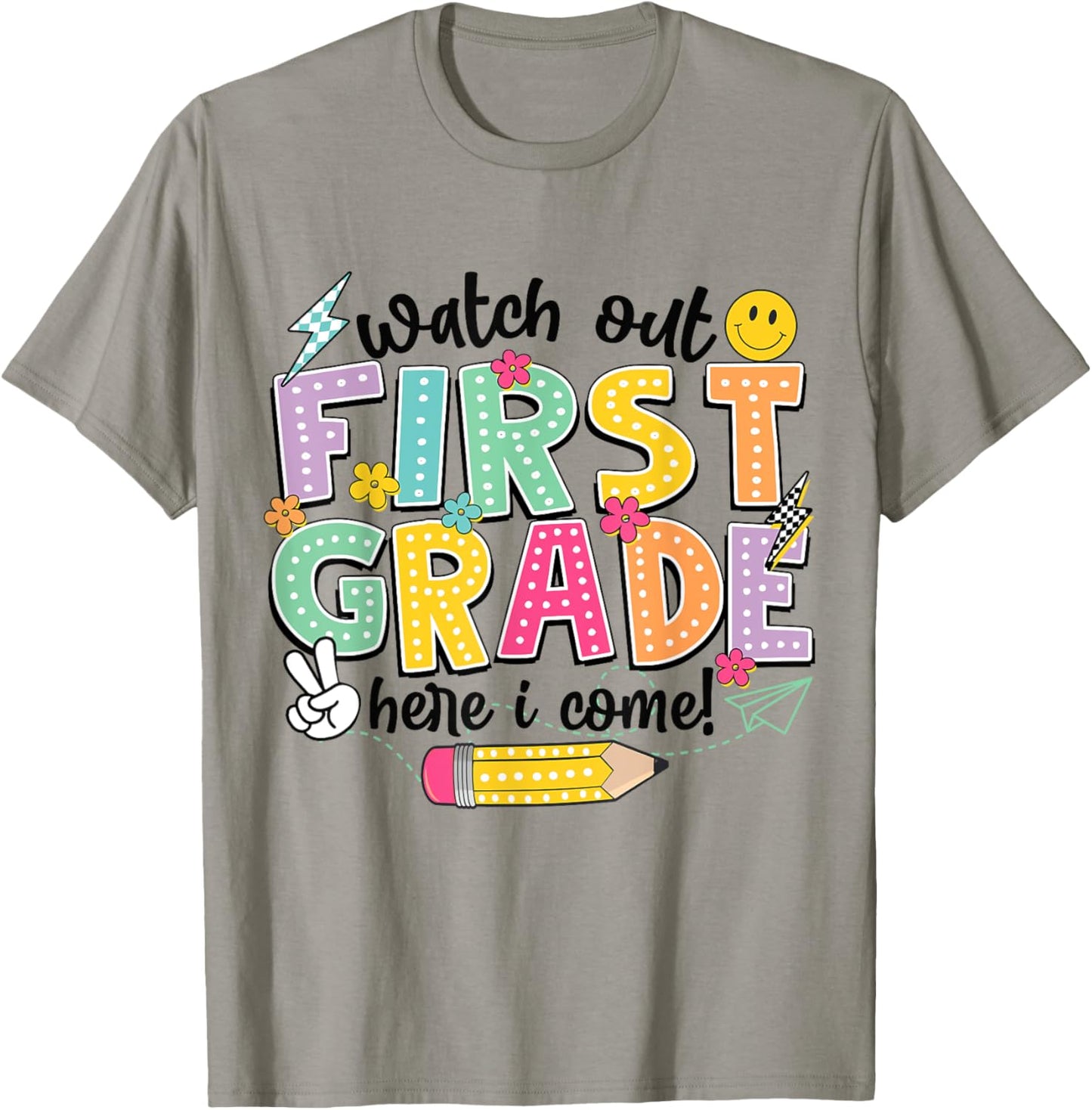 Watch Out First Grade Here I Come First Day of 1st Grade Kid T-Shirt