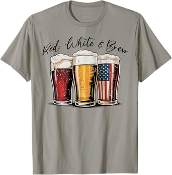 4th Of July Red White And Brew Beer Funny American Flag T-Shirt