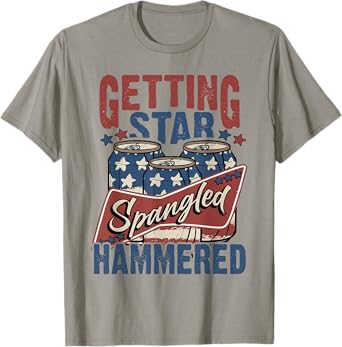 Retro Getting Star Spangled Hammered Funny 4th of July Party T-Shirt
