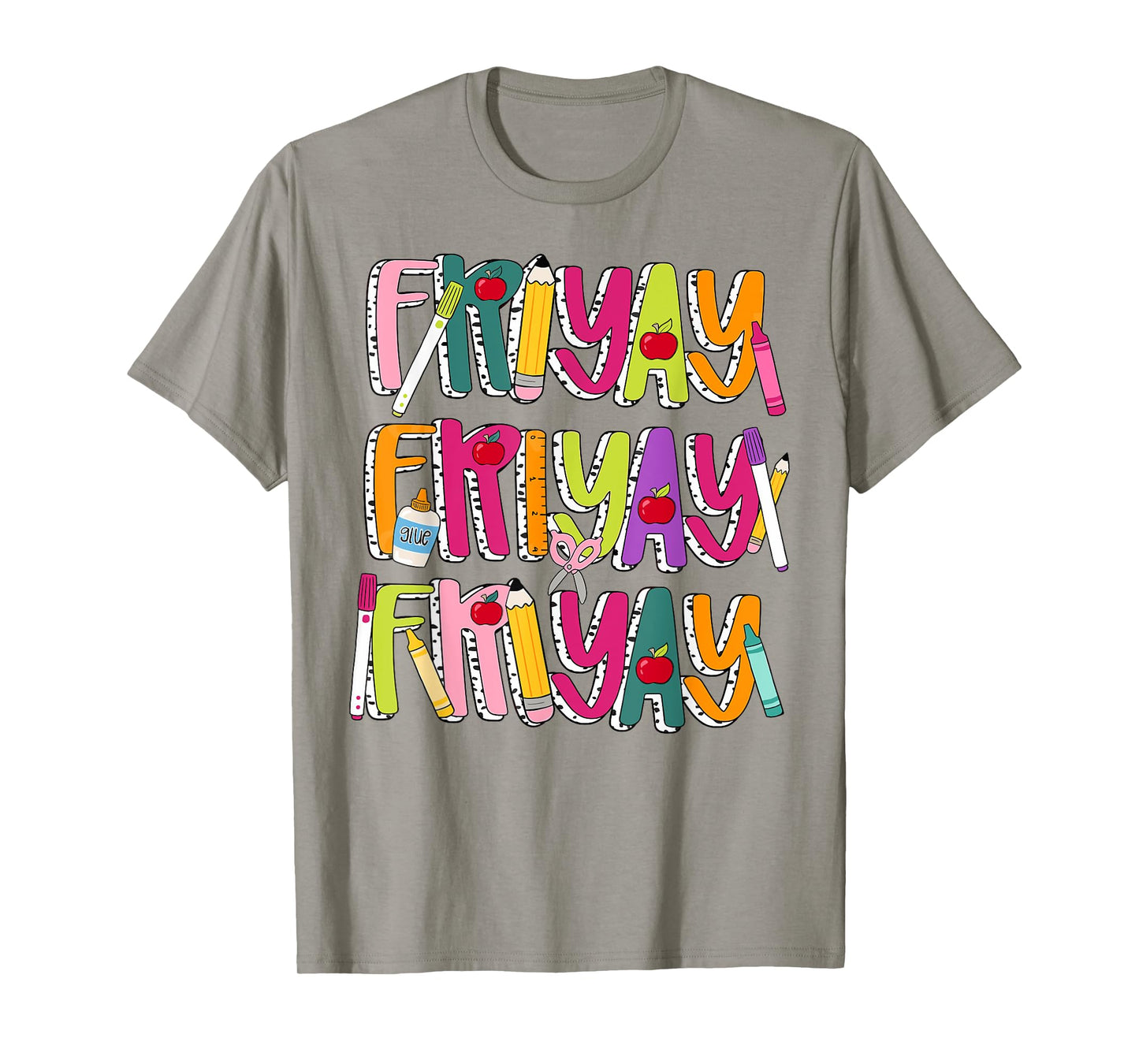 Happy Fri-Yay Friday Lovers Teacher Life FriYay Weekend T-Shirt