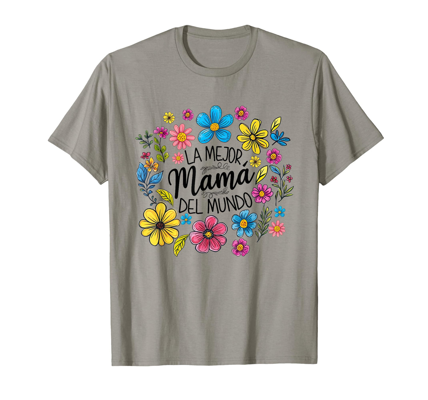 Spanish World's Best Mom Floral Mama Mother's Day Mom Life T-Shirt