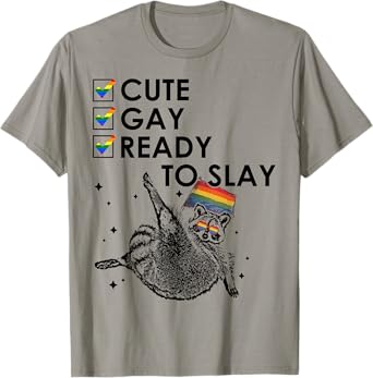 Cute Gay Ready To Slay Funny Gay LGBT Pride Month T-Shirt