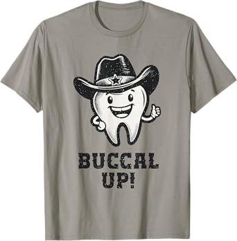 Buccal Up Tooth Funny Dental Hygienist Dental Office Group T-Shirt