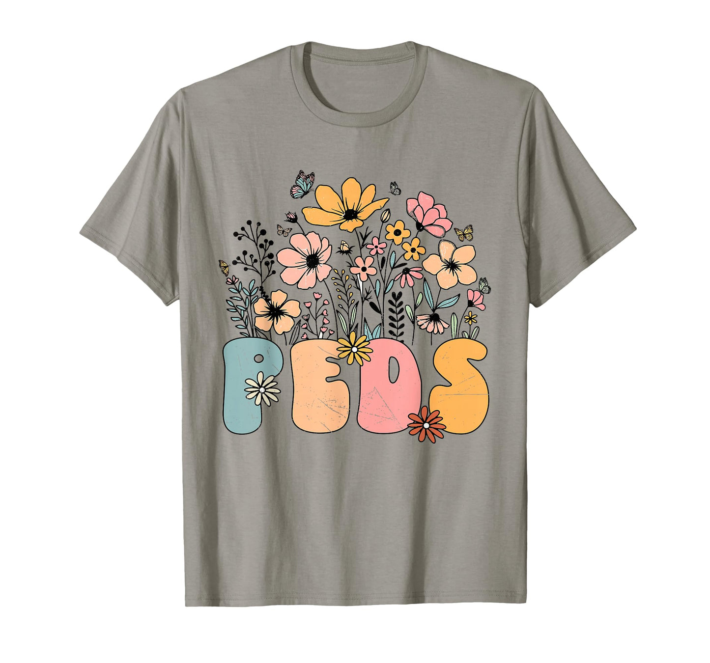 Pediatric Nurse PEDS Nursing Appreciation Pediatric Flower T-Shirt