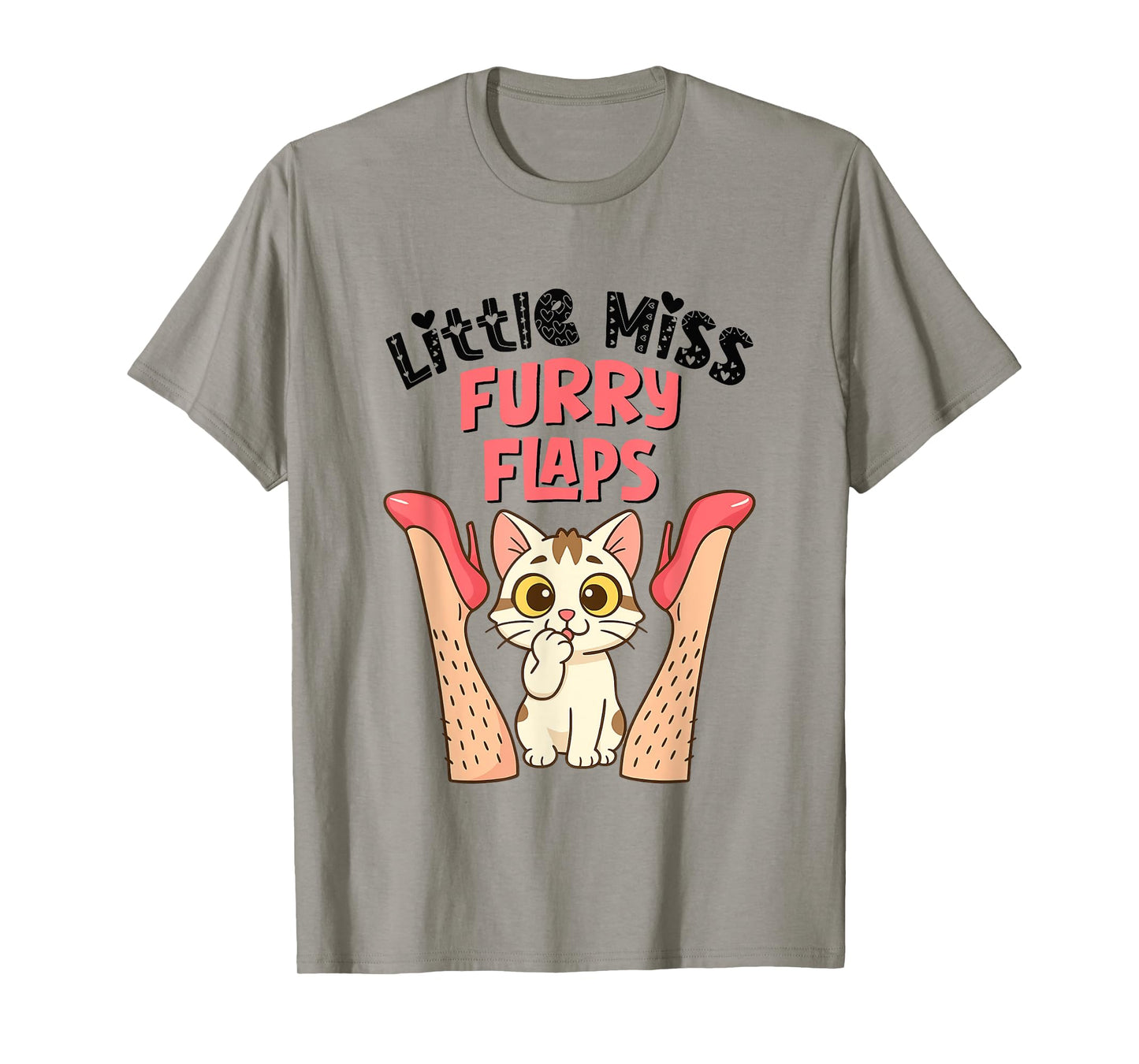 Funny Cat Little-Miss Furry Flaps Inappropriate Adult Joke T-Shirt