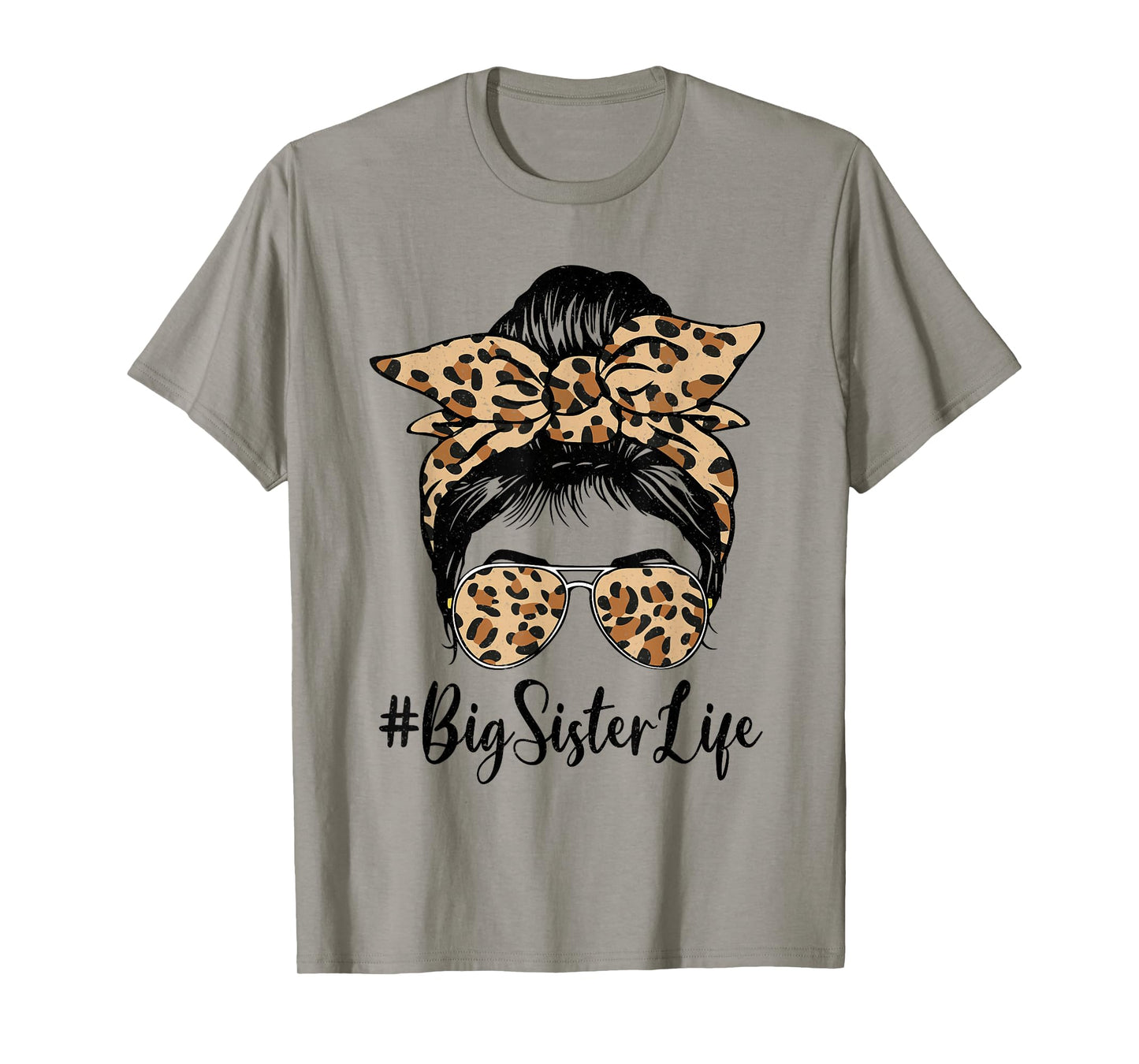 Funny Big Sister Bleached Leopard Messy Bun Mother's day T-Shirt