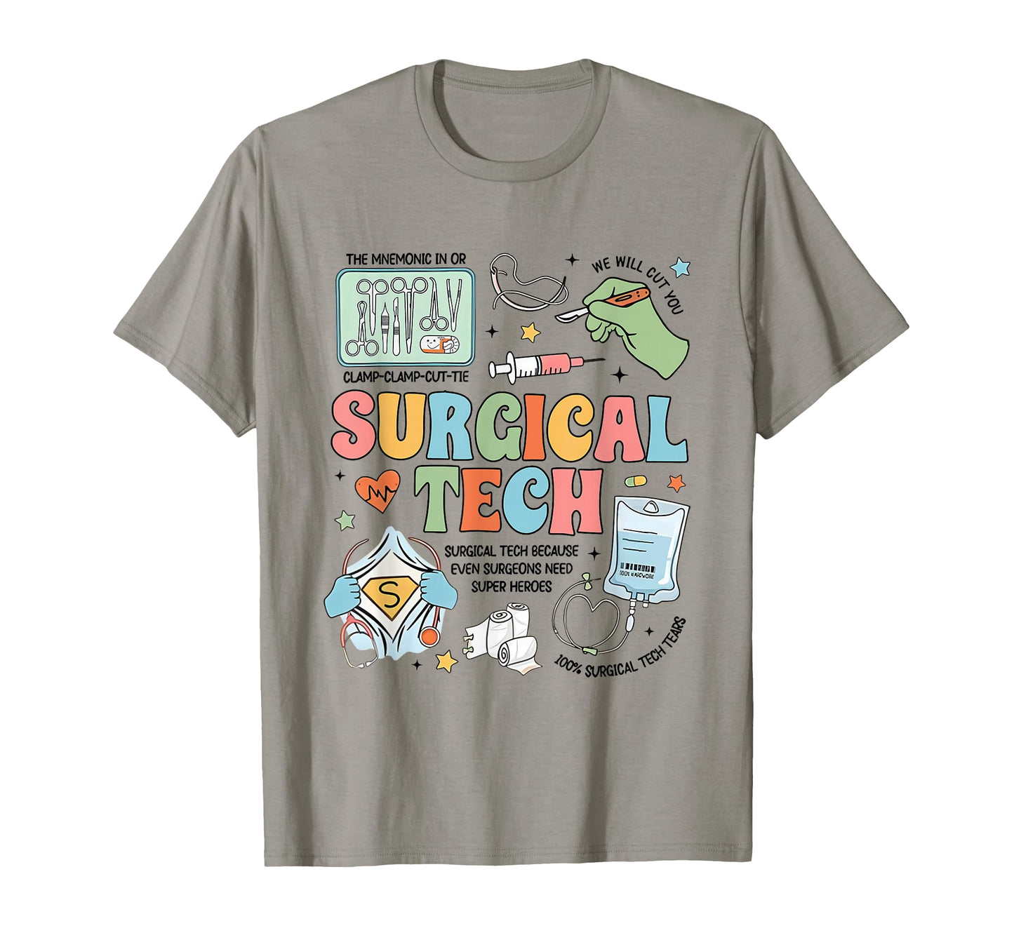 Surgical Technologist Surgical Tech Grad Surgery Crew T-Shirt