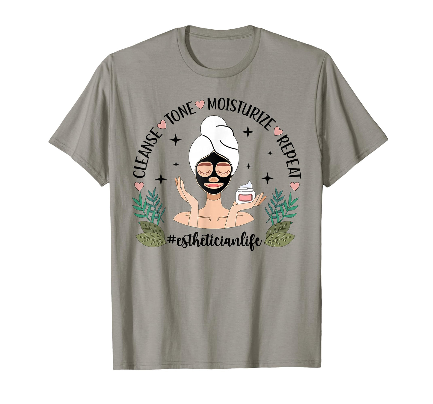 Esthetician Life Esthetics Estheticians T-Shirt