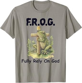 F.R.O.G Fully Rely On God Funny Green Frog T-Shirt