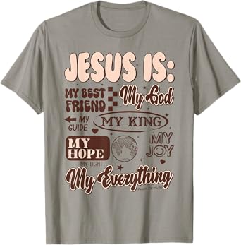 Jesus Is My All My Everything T-Shirt