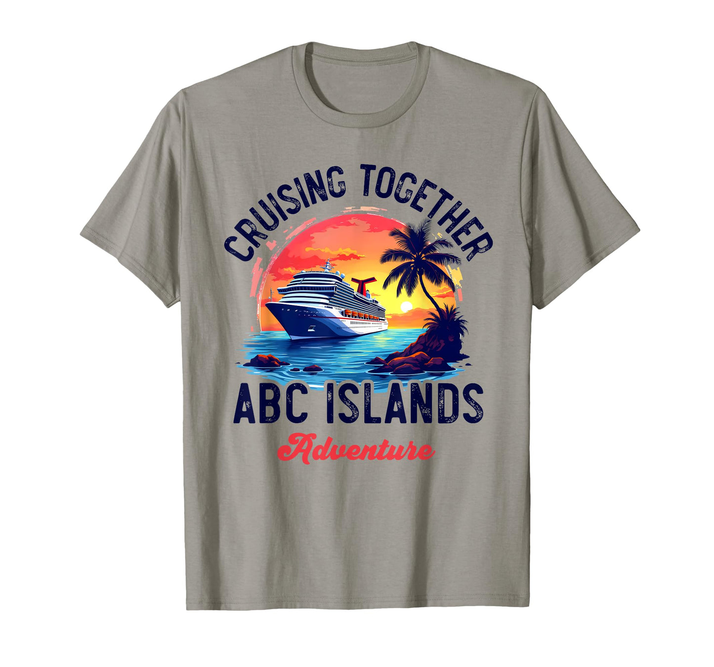 Aruba Bonaire Curacao Cruise Adventure Caribbean ABC Islands T-Shirt