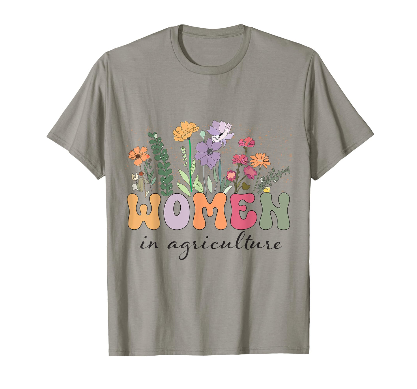in Agriculture , Agriculture Teacher , Support Women in Ag F T-Shirt