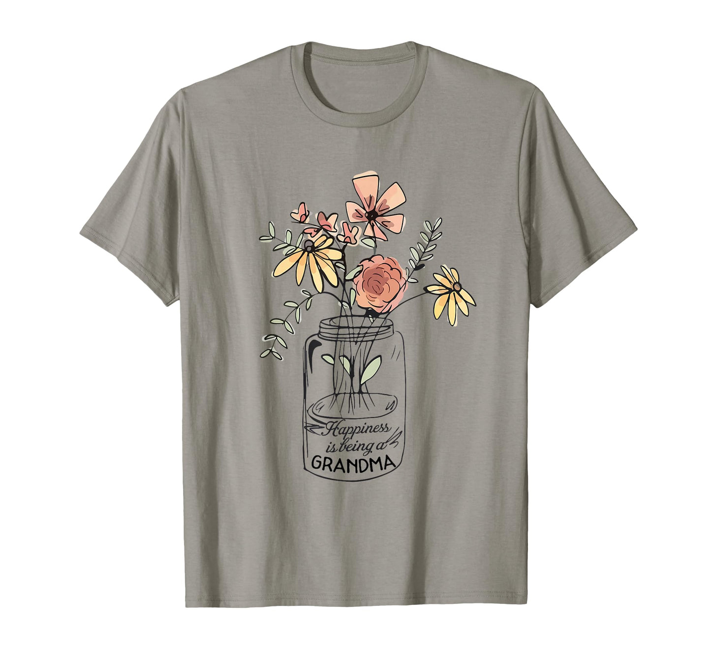 Happiness Is Being Grandma Life - Flower Art-Grandma Tee T-Shirt