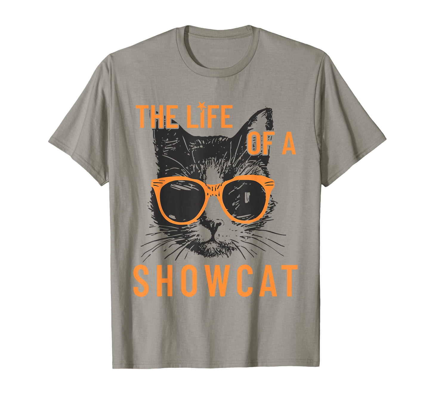 Funny Cat Era Life of Showcat Cat Lovers Men Women Kids T-Shirt