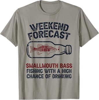 Fisher Weekend Forecast Fishing - Fish Smallmouth Bass T-Shirt