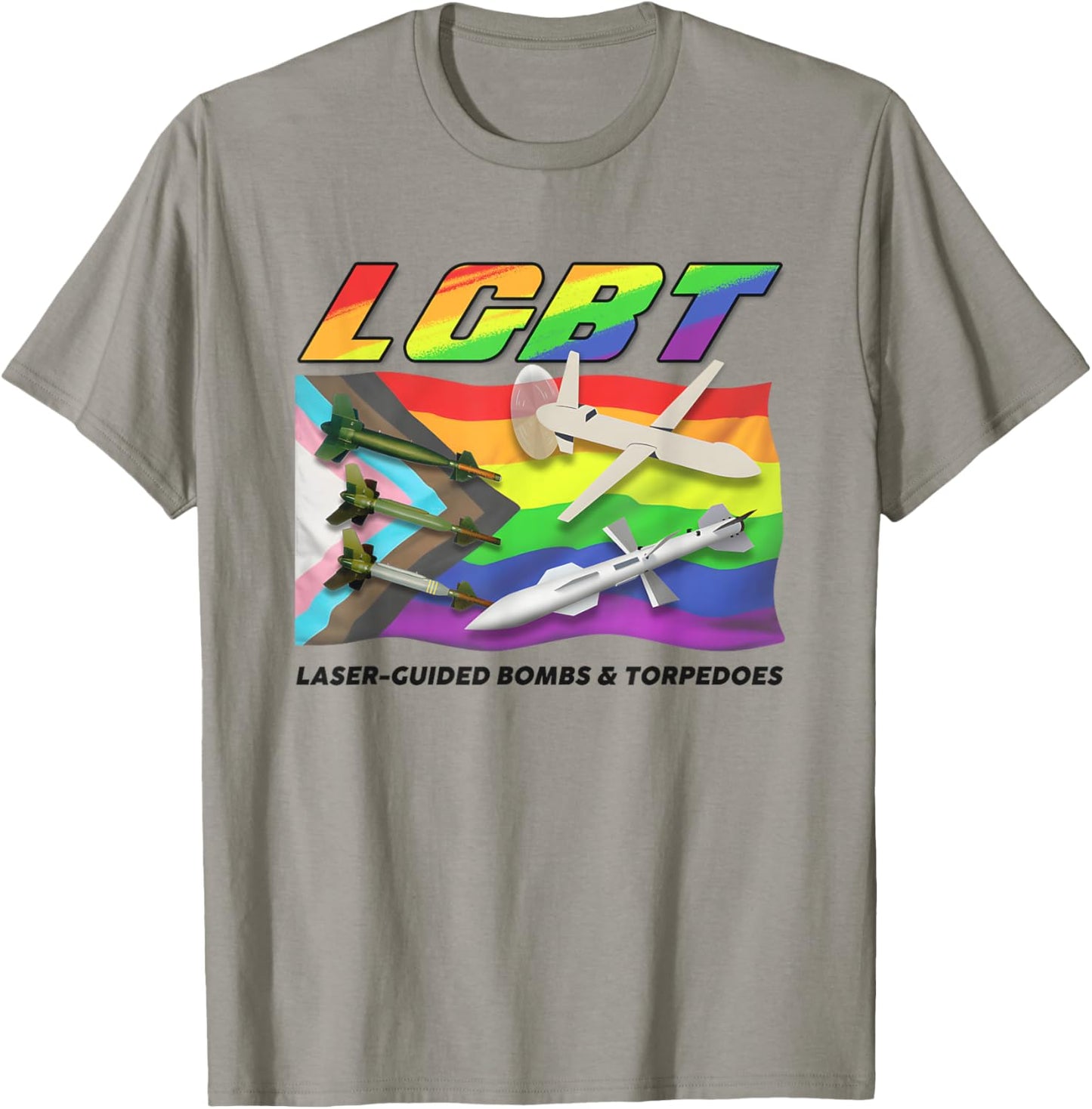 Lgbt Laser Guided Bombs And Torpedoes T-shirt
