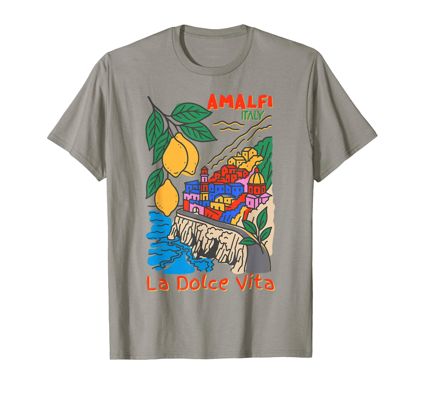 Mediterranean Vibes Amalfi Italy La Dolce Vita T-Shirt