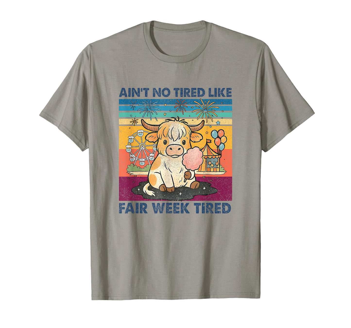 Ain't No Tired Like Fair Week Tired Groovy Farm Animal T-Shirt