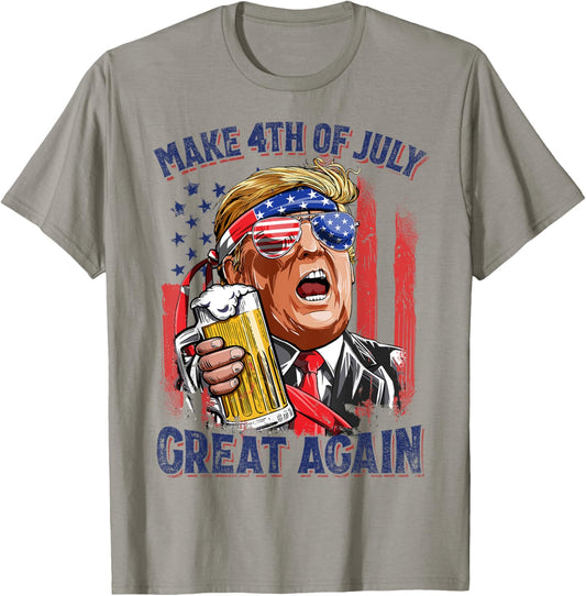 Make 4th Of July Great Again Funny Trump Men Drinking Beer T-Shirt