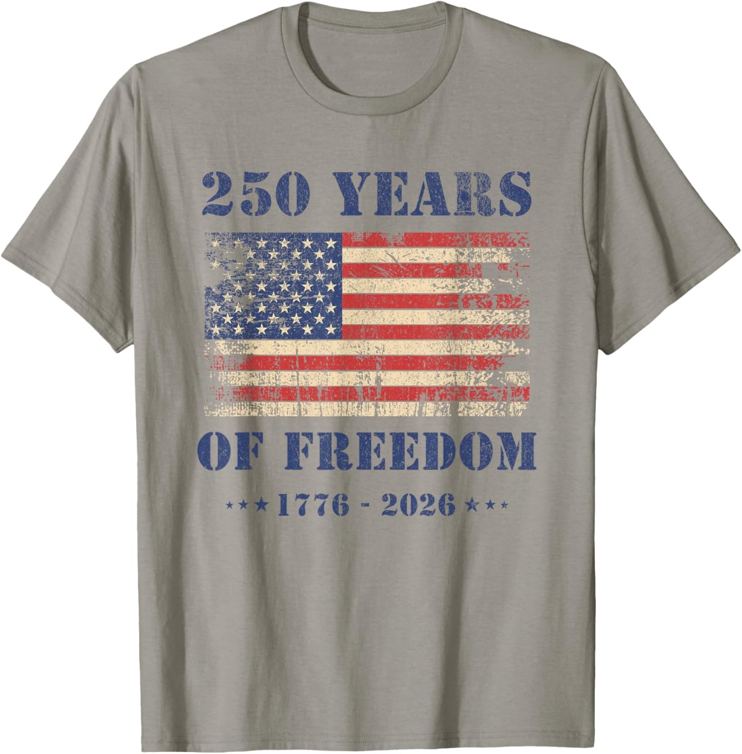 250 Years America Anniversary 250th Independence Day T-Shirt