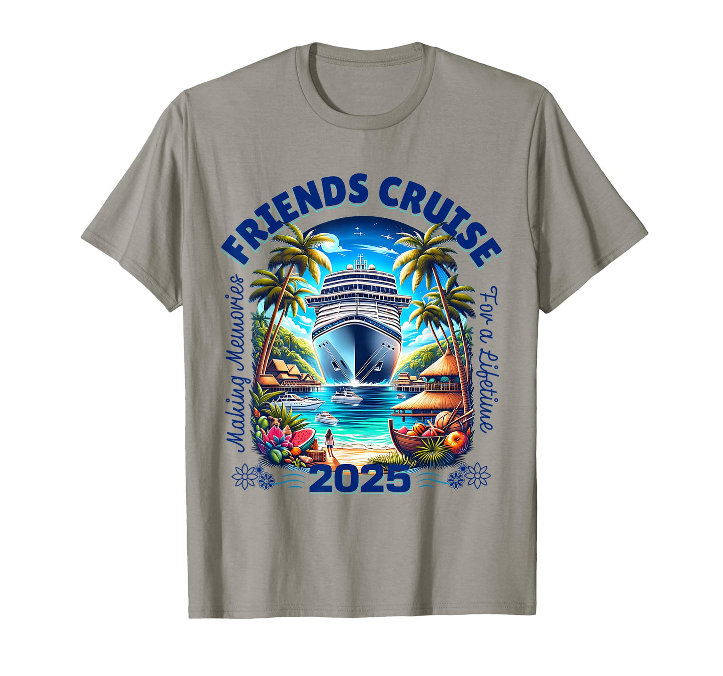 Making Memories For A Lifetime Matching Friends Cruise 2025 T-Shirt