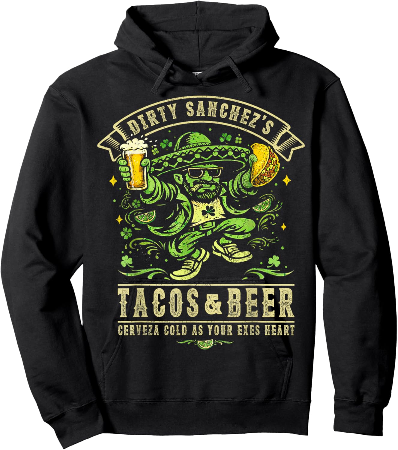 Dirty Sanchez's Tacos & Beer T-Shirt Hoodie - Hoodie | Black