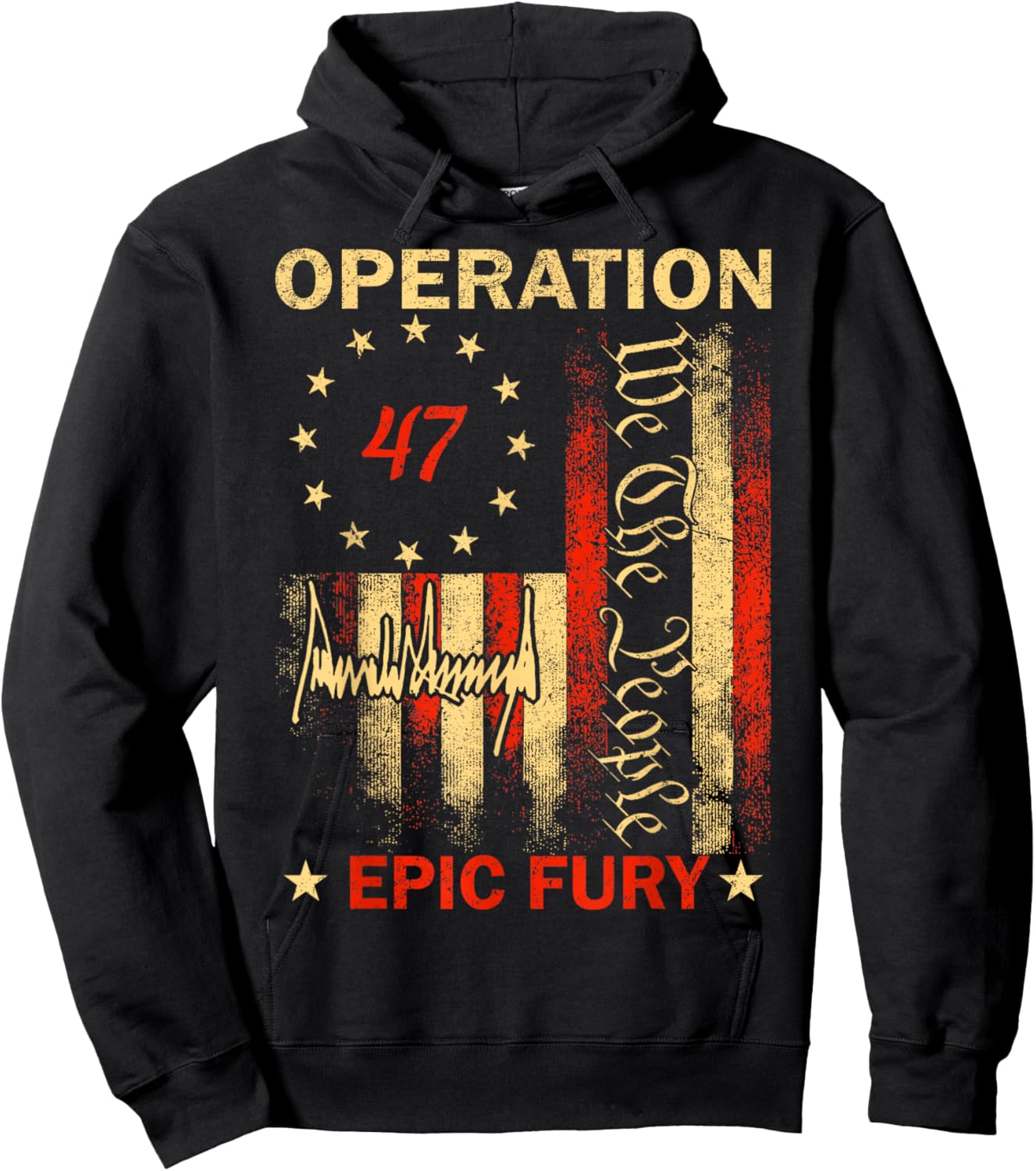 We The People Operation Epic Fury T-Shirt - Hoodie | Black