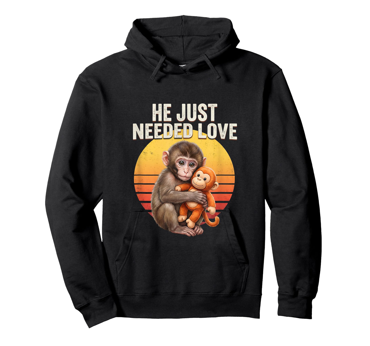 He Just Needed Love Baby Monkey Punch Emotional Retro Sunset T-Shirt - Hoodie | Black