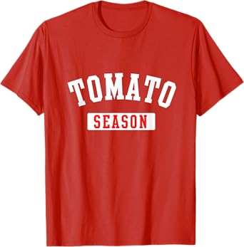 Tomato Season Funny Tomato Gardening Vegetables Farmer Farm T-Shirt