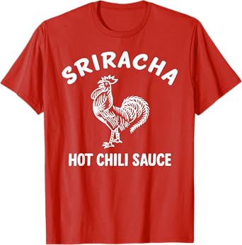 Sriracha Hot Chili Sauce Tee Easy Halloween Costume Shirt T-Shirt