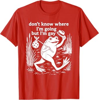 I Don't Know Where I'm Going But I'm Gay Frog Pride Month T-Shirt