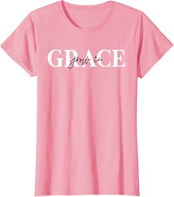 Grow in Grace 2 Peter 3:18 Christian Women Graphic T-Shirt